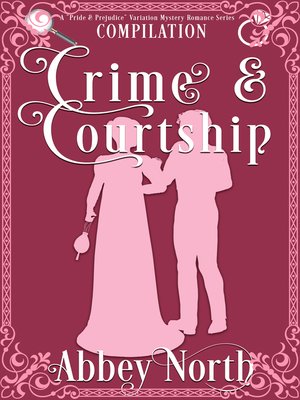 cover image of Crime & Courtship Compilation